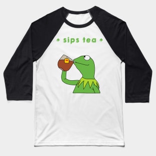 Sips tea- Kermit the frog meme Baseball T-Shirt